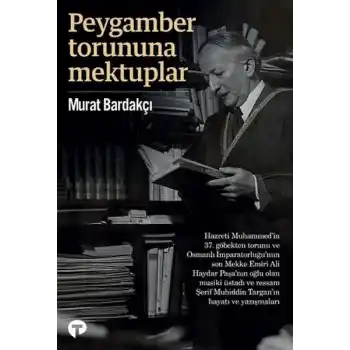 Peygamber Torununa Mektuplar