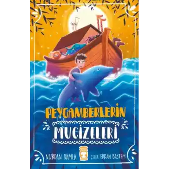 Peygamberlerin Mucizeleri