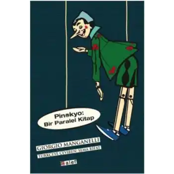 Pinokyo - Bir Paralel Kitap