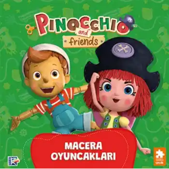 Pinokyo ve Arkadaşları - Macera Oyuncakları