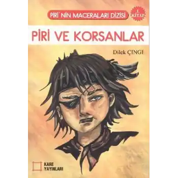 Piri ve Korsanlar 1. Kitap