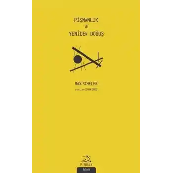 Pişmanlık ve Yeniden Doğuş