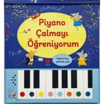 Piyano Çalmayı Öğreniyorum