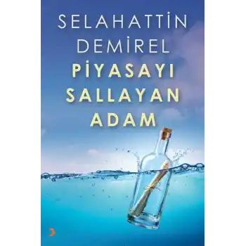 Piyasayı Sallayan Adam