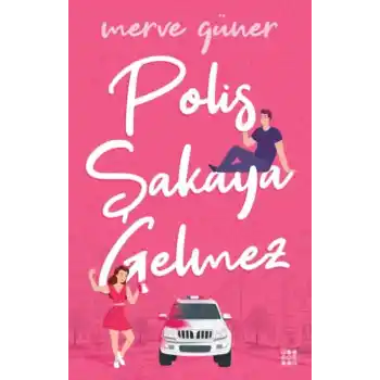 Polis Şakaya Gelmez