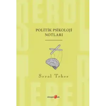 Politik Psikoloji Notları