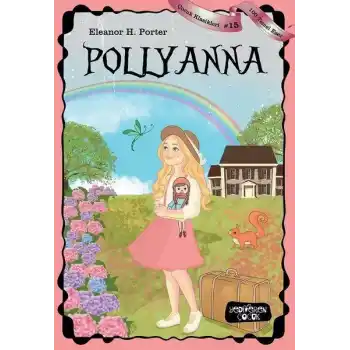 Pollyanna - Çocuk Klasikleri 15