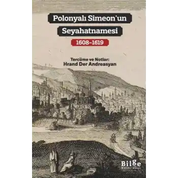 Polonyalı Simeon’un Seyahatnamesi
