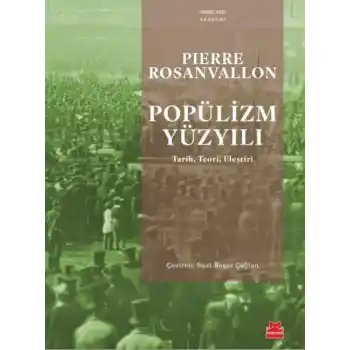 Popülizm Yüzyılı