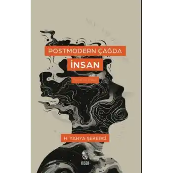 Postmodern Çağda İnsan
