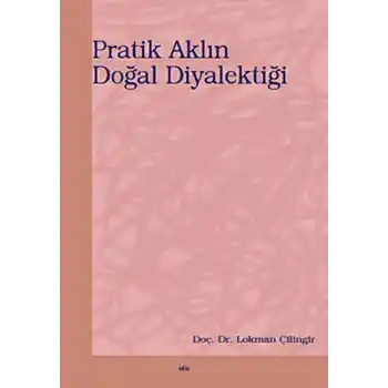 Pratik Aklın Doğal Diyalektiği