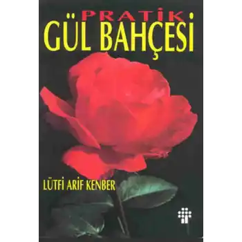 Pratik Gül Bahçesi