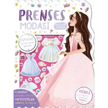 Prenses Modası - Çıkartmalı Aktivite Kitabı