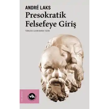 Presokratik Felsefeye Giriş