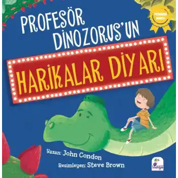 Profesör Dinozorus’un Harikalar Diyarı