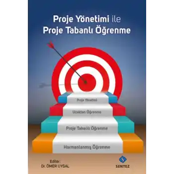 Proje Yönetimi ile Proje Tabanlı Öğrenme