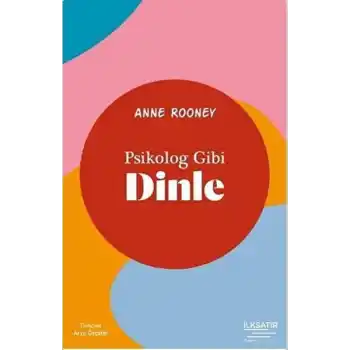 Psikolog Gibi Dinle