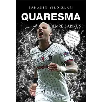 Quaresma - Sahanın Yıldızları
