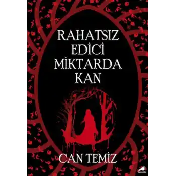 Rahatsız Edici Miktarda Kan