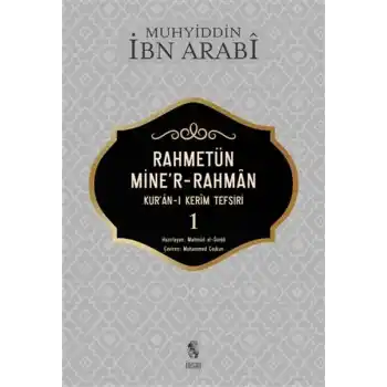 Rahmetün Miner-Rahman (Kuran-ı Kerim Tefsiri 1)