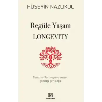 Regüle Yaşam Longevity