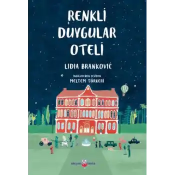 Renkli Duygular Oteli
