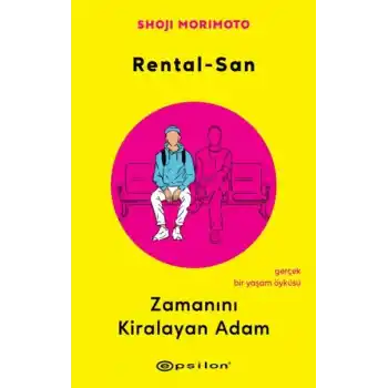 Rental-San: Zamanını Kiralayan Adam