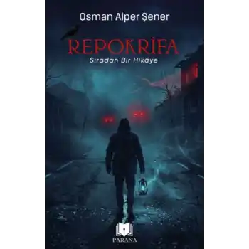 Repokrifa “Sıradan Bir Hikaye”