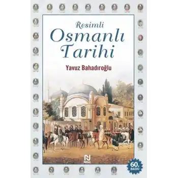 Resimli Osmanlı Tarihi