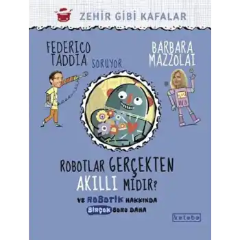 Robotlar Gerçekten Akıllı Mıdır?