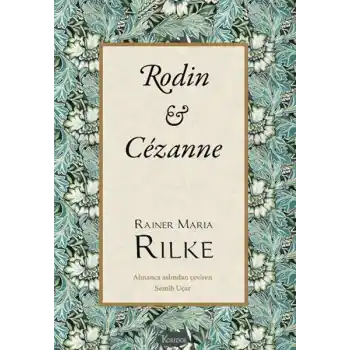 Rodin & Cézanne (Bez Ciltli)