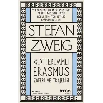 Roterdamlı Erasmus ( Zaferi ve Trajedisi)