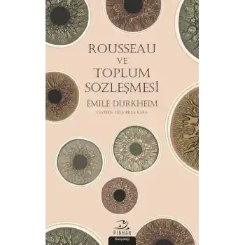 Rousseau ve Toplum Sözleşmesi