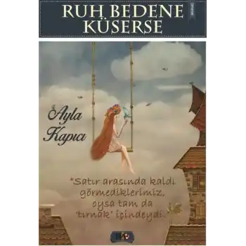 Ruh Bedene Küserse