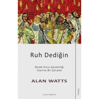 Ruh Dediğin