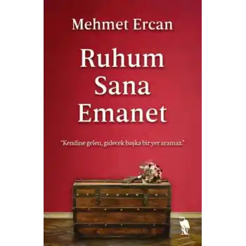 Ruhum Sana Emanet