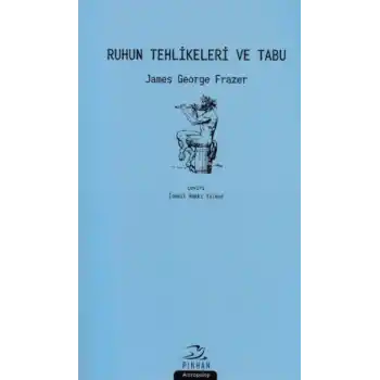 Ruhun Tehlikeleri ve Tabu