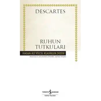 Ruhun Tutkuları - Hasan Ali Yücel Klasikleri