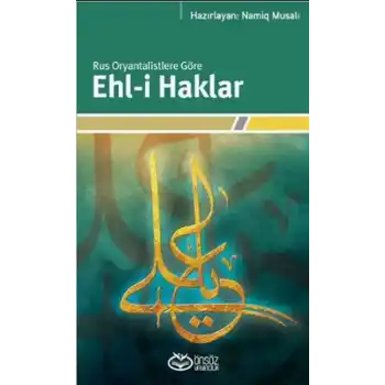 Rus Oryantalistlere Göre Ehl-i Haklar