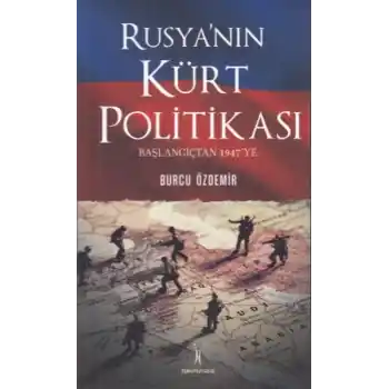 Rusyanın Kürt Politikası