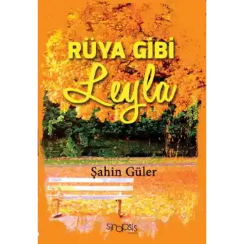 Rüya Gibi Leyla