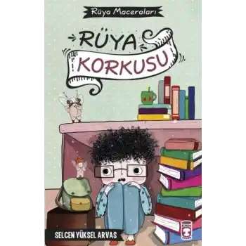 Rüya Korkusu - Rüya Maceraları