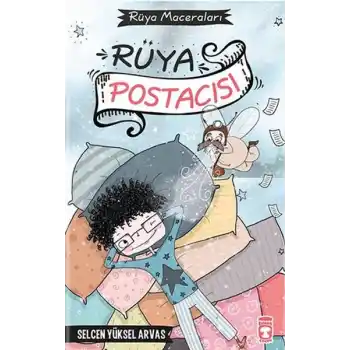 Rüya Postacısı - Rüya Maceraları