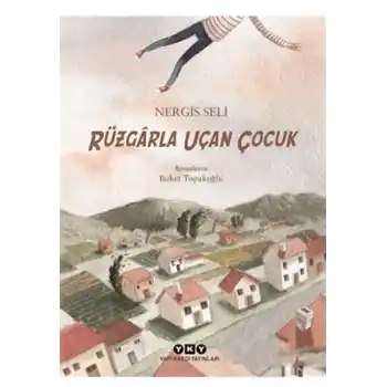 Rüzgarla Uçan Çocuk