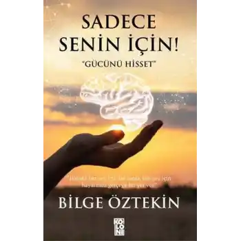 Sadece Senin İçin!