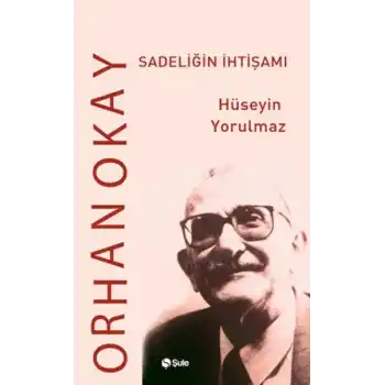 Sadeliğin İhtişamı