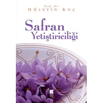 Safran Yetiştiriciliği