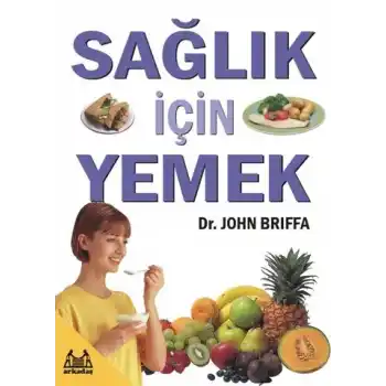 Sağlık İçin Yemek