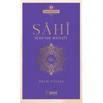 Şâhî - Şehzade Bayezit