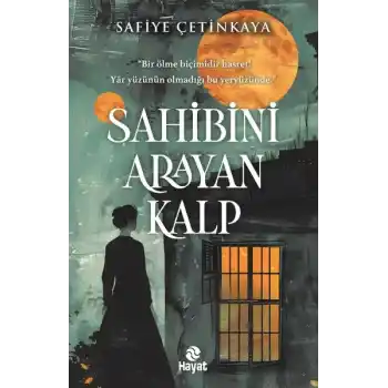 Sahibini Arayan Kalp